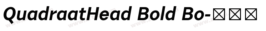 QuadraatHead Bold Bo字体转换 QuadraatHead Bold Bo字体转换
